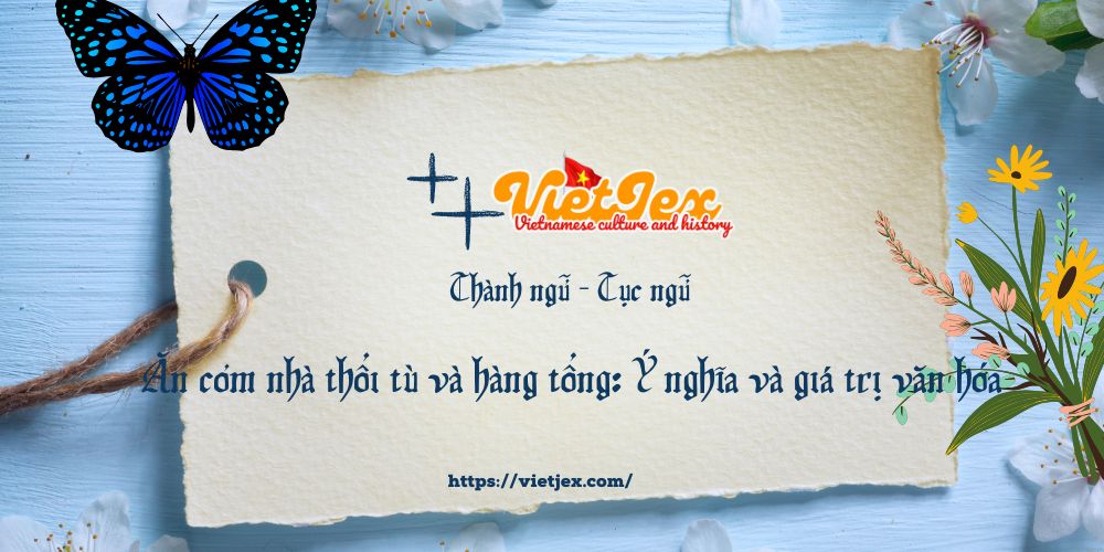 Ăn cơm nhà thổi tù và hàng tổng