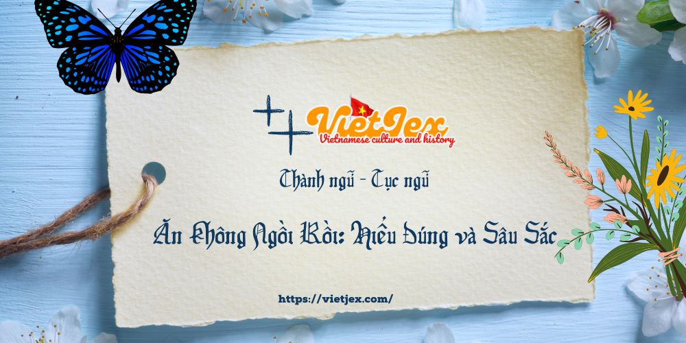 Ăn không ngồi rồi