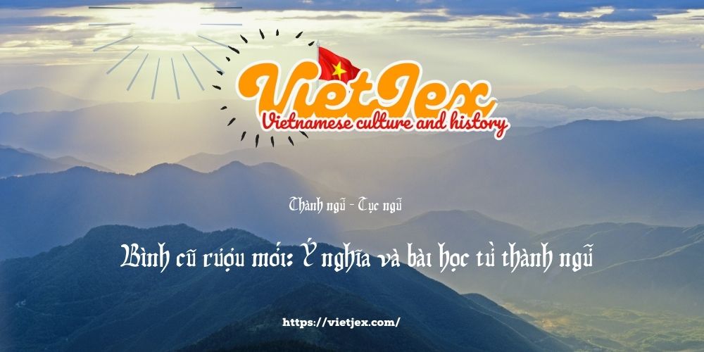 Bình cũ rượu mới