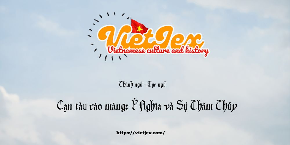 Cạn tàu ráo máng