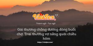 Gái thương chồng đương đông buổi chợ