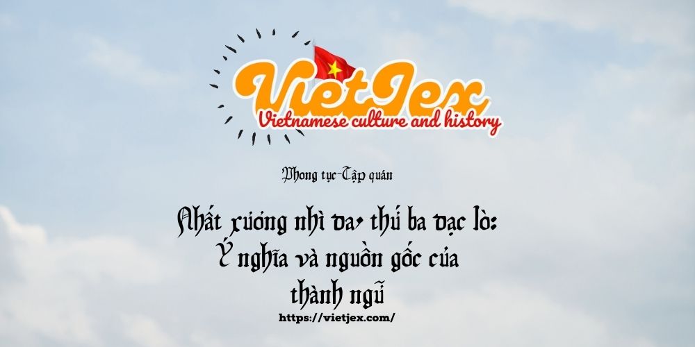 Nhất xương nhì da, thứ ba dạc lò