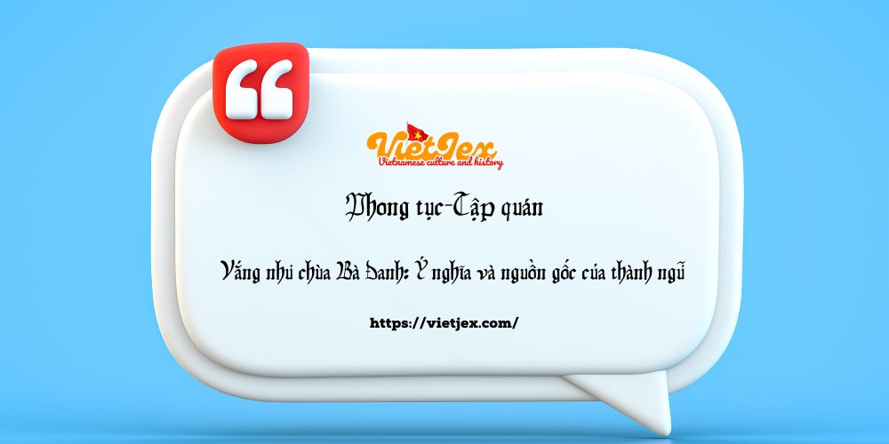 Vắng như chùa Bà Đanh