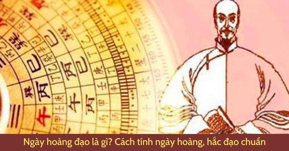 ngày hoàng đạo là gì? cách chọn ngày hoàng đạo